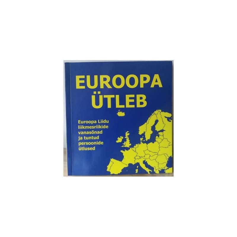 Euroopa ütleb