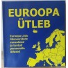 Euroopa ütleb