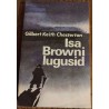 Isa Browni lugusid