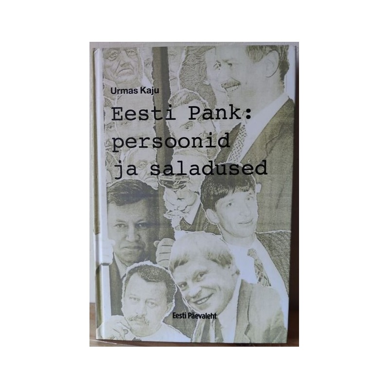 Eesti Pank: persoonid ja saladused