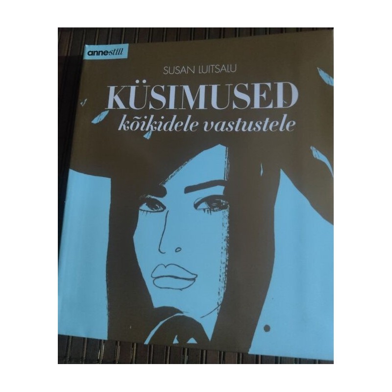 Küsimused kõikidele vastustele