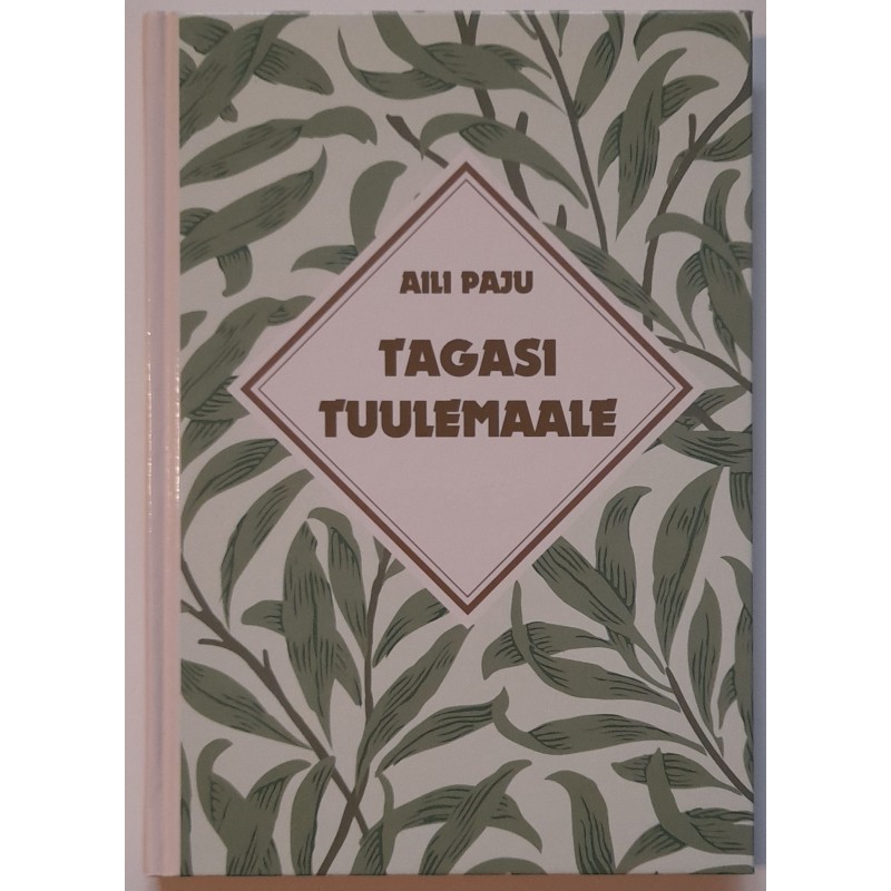 Tagasi tuulemaale - Aili Paju