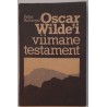 Oscar Wilde'i viimane testament - Peter Ackroyd