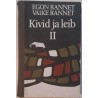 Kivid ja leib 2 - Egon Rannet, Vaike Rannet