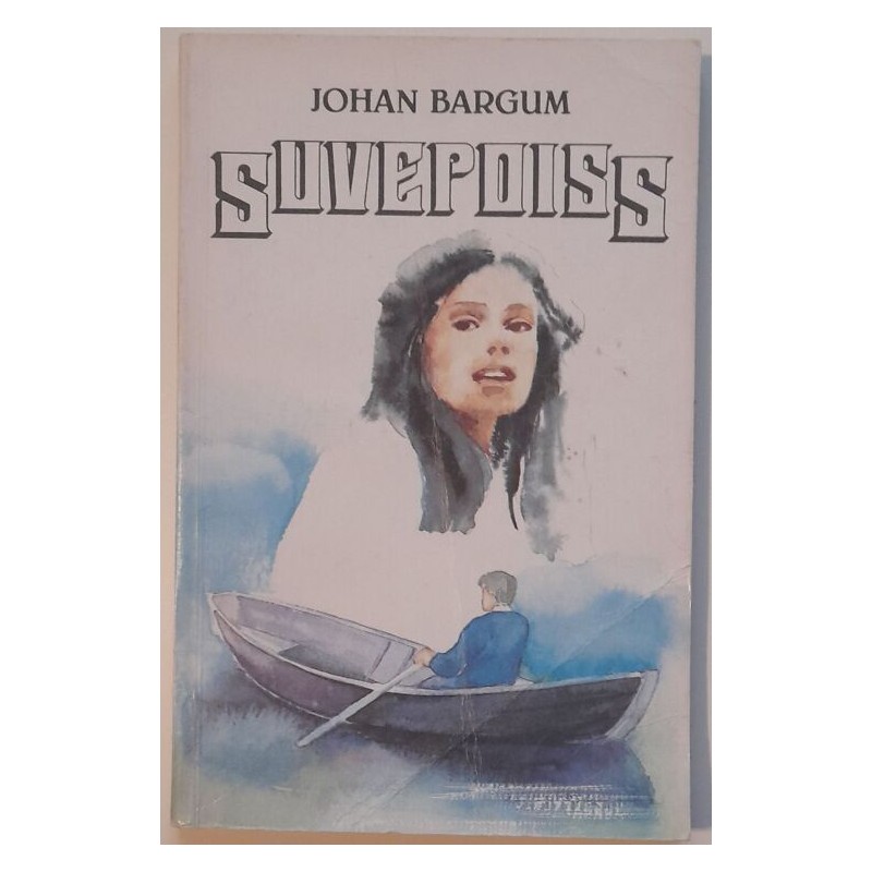 Suvepoiss - Johan Bargum