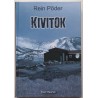 Kivitok. Ühe põgeneja lugu - Rein Põder