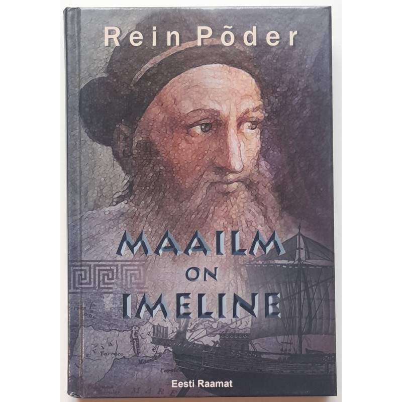 Maailm on imeline - Rein Põder