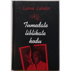 Tumedate liblikate kodu -...