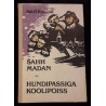 Šahh Madan. Hundipassiga koolipoiss. Adolf Rammo