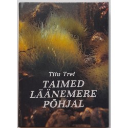Taimed Läänemere põhjal -...