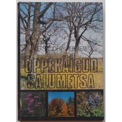 Õppekäigud salumetsa -...