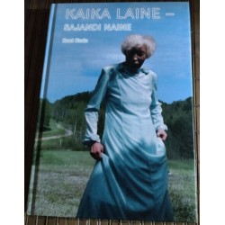 Kaika Laine - sajandi naine