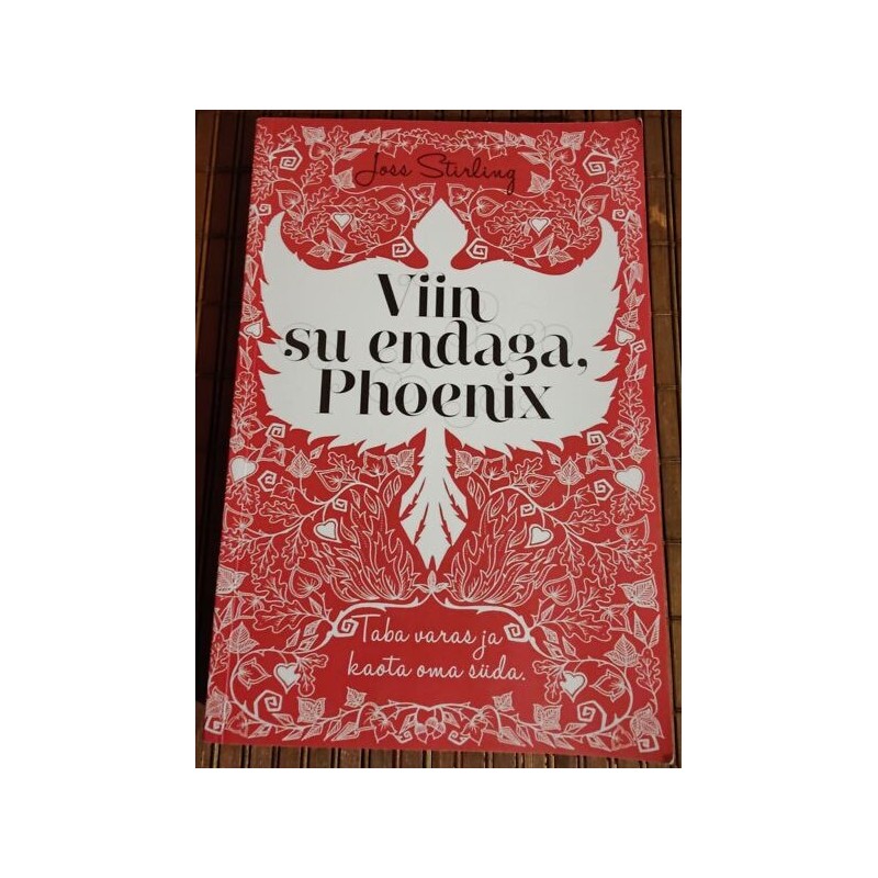 Viin su endaga, Phoenix