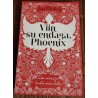 Viin su endaga, Phoenix