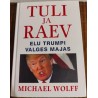 Tuli ja raev