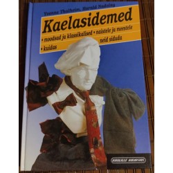 Kaelasidemed. Moodsad ja...