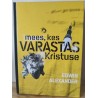 Mees kes varastas Kristuse