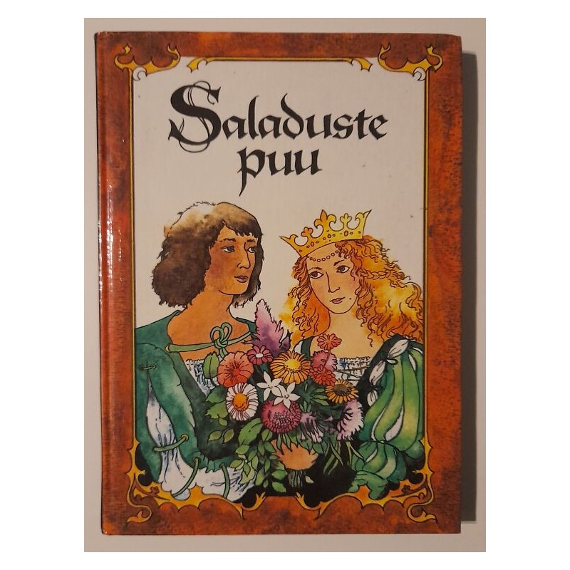 Saladuste puu. Prantsuse muinasjutte