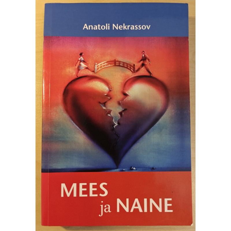 Mees ja naine - Anatoli Nekrassov