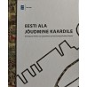 Eesti ala jõudmine kaardile : verstaposte teekonnal