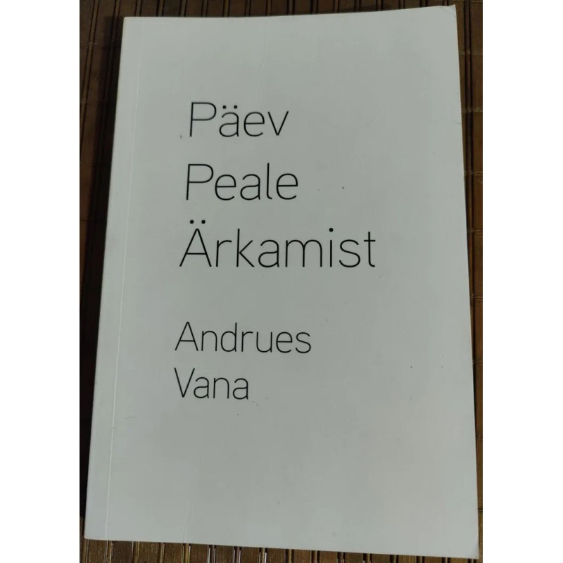Päev peale ärkamist