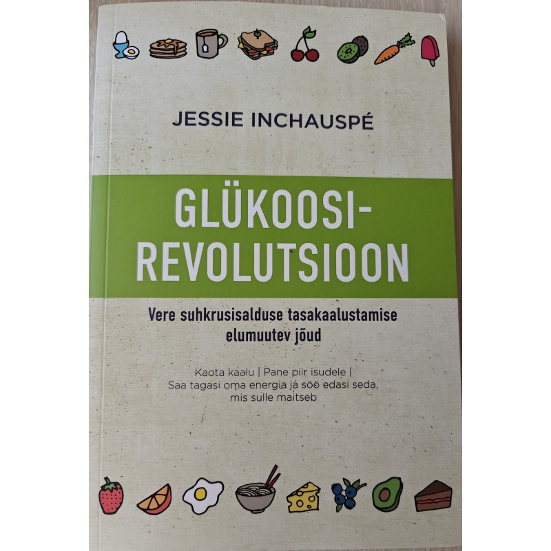 Glükoosirevolutsioon​. Vere suhkrusisalduse tasakaalustamise