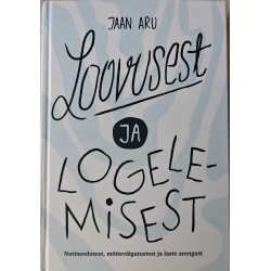 Loovusest ja logelemisest -...