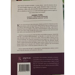 Kuidas leida seda "ÕIGET" - Katherine Woodward Thomas