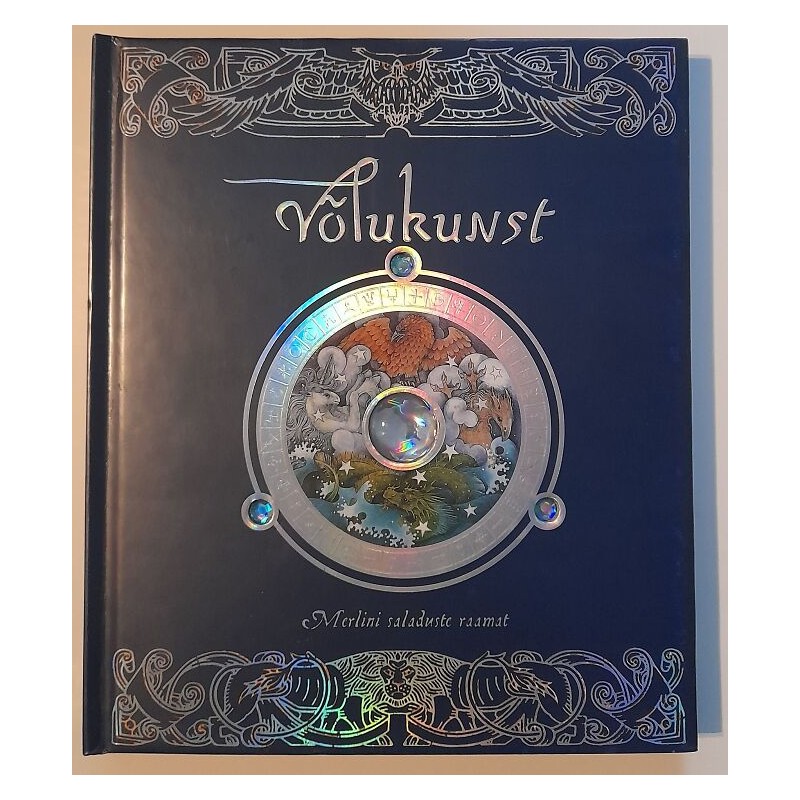 Võlukunst. Merlini saladuste raamat - Dugald Steer