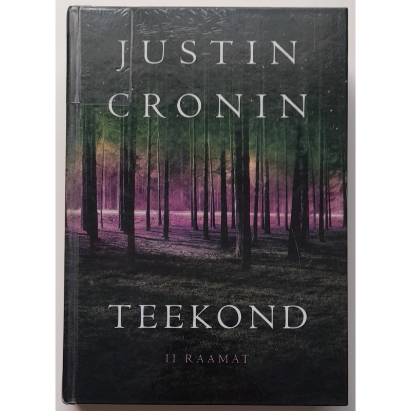Teekond. I raamatu 2. osa - Justin Cronin