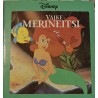 Väike Merineitsi - Walt Disney