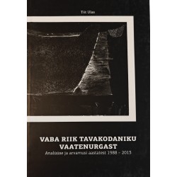 Vaba riik tavakodaniku...