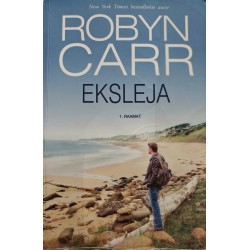 Eksleja I - Robyn Carr