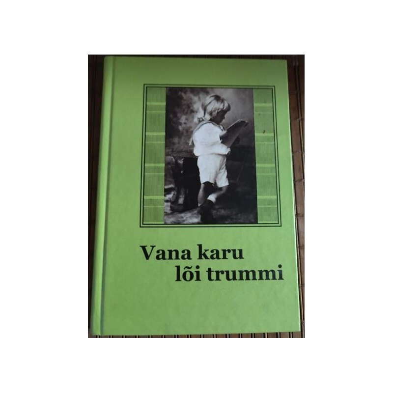 Vana karu lõi trummi