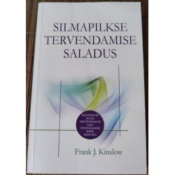 Silmapilkse tervendamise...