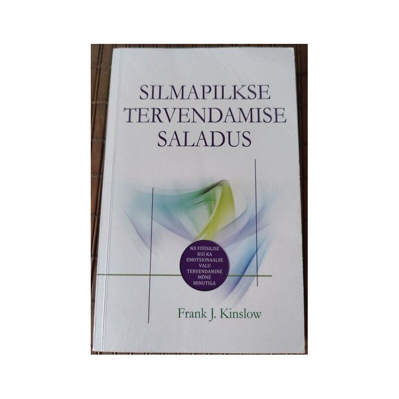 Silmapilkse tervendamise saladus