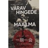 Värav hingede maailma - Merike Villard