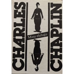 Minu elulugu - Charles Chaplin