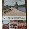 Sulle, kodumaa