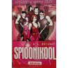 Spioonikool. Episood 2: Kaose tõus