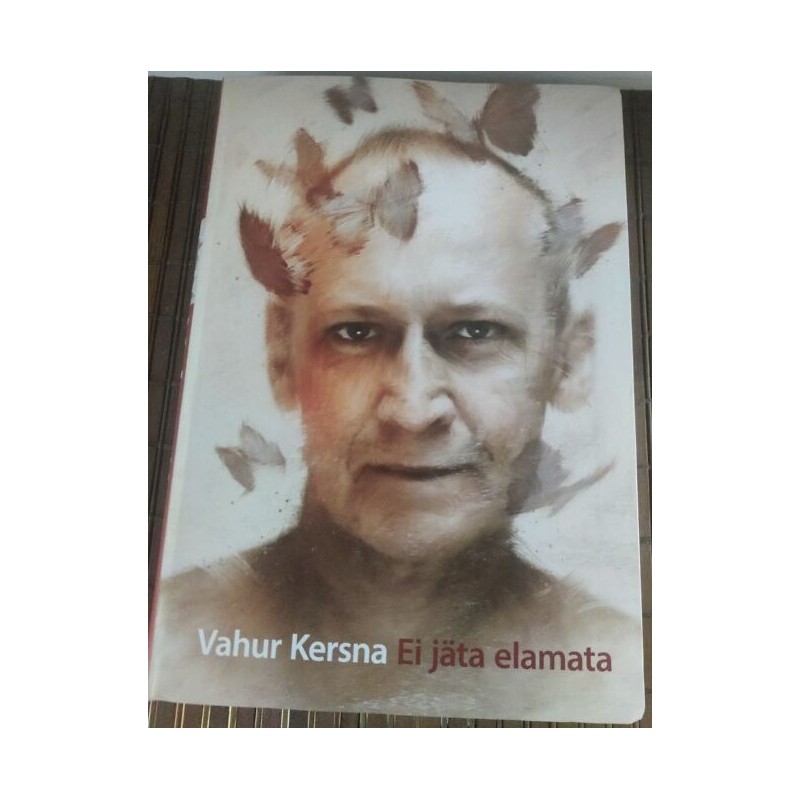 Ei jäta elamata