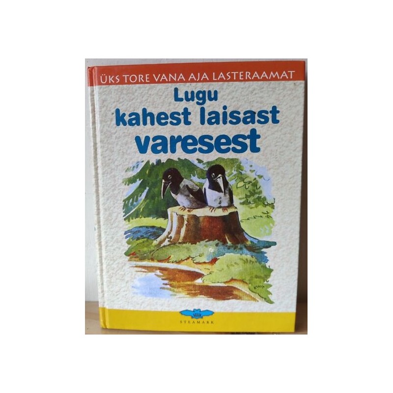 Lugu kahest laisast varesest