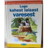 Lugu kahest laisast varesest