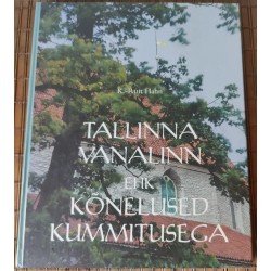 Tallinna vanalinn ehk...