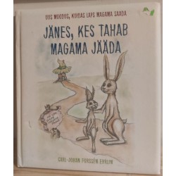 Jänes, kes tahab magama jääda