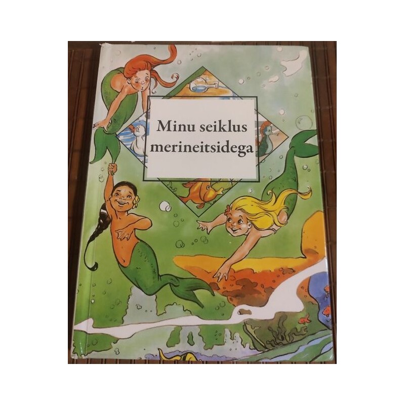 Minu seiklus merineitsidega