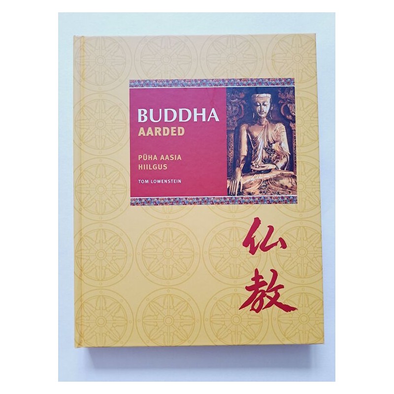 Buddha aarded. Püha Aasia hiilgus. Tom Lowenstein