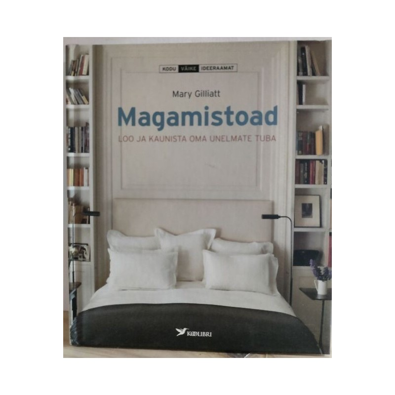 Magamistoad - Mary Gilliatt