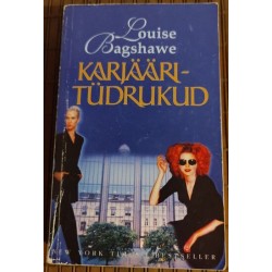 Karjääritüdrukud