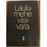 Laulumehe viisivara 3 osa